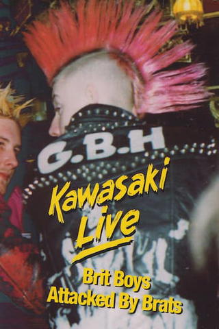 GBH: Kawasaki Live + Brit Boys Attacked by Brats