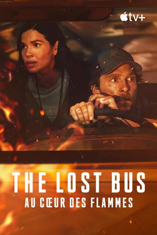 The Lost Bus - Au cœur des flammes