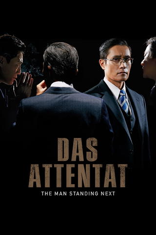 Das Attentat: The Man Standing Next