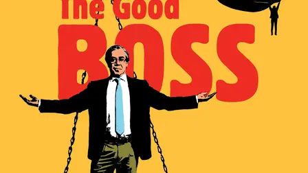 The Good Boss