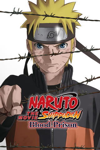 Naruto Shippuden the Movie: Blood Prison