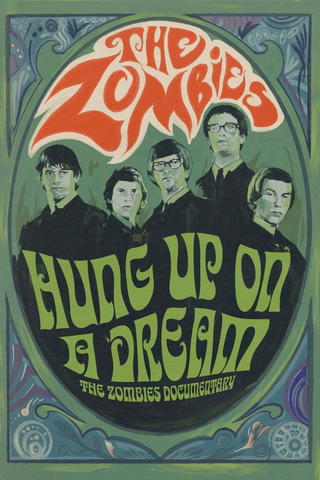 Hung up on a dream - The Zombies documentary