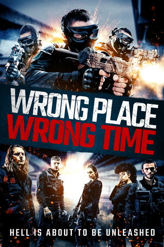 Wrong Place, Wrong Time