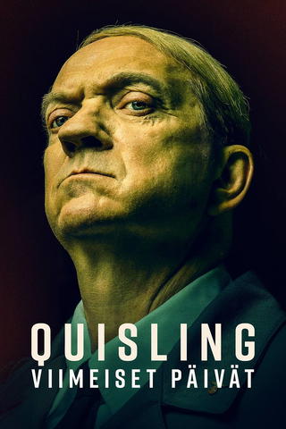 Quisling: Viimeiset päivät