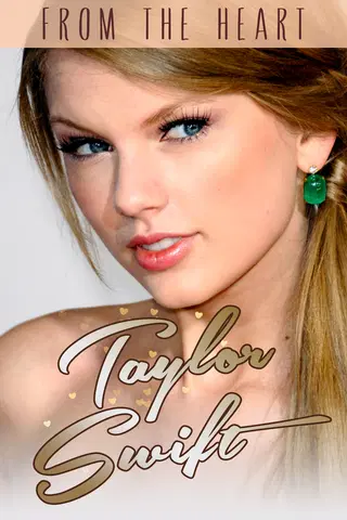 Taylor Swift: From the Heart