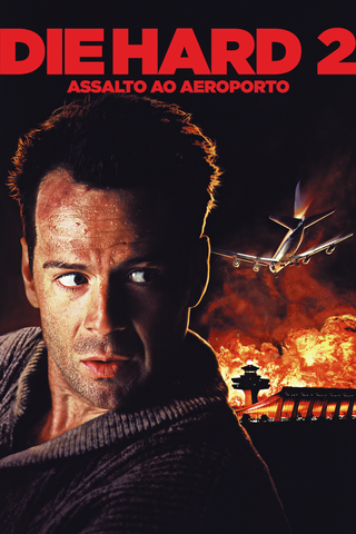 Die Hard 2 - Assalto ao Aeroporto