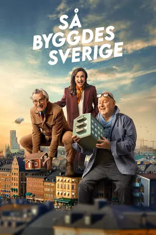 Näin Ruotsi rakennettiin