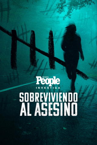 La revista People investiga: sobrevivir a un asesino en serie