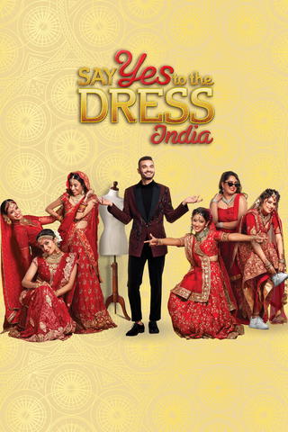 Say Yes to the Dress: India