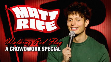 Matt Rife: Walking Red Flag