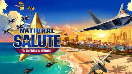 National Salute to America's Heroes