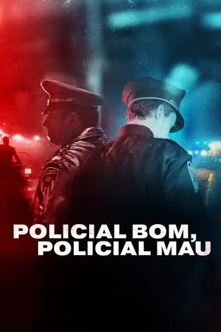 Policial bom, Policial mau