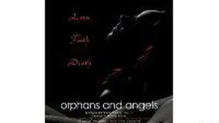 Orphans and Angels