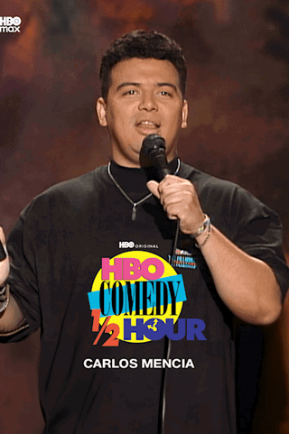 HBO Comedy Half-Hour: Carlos Mencia (1995)