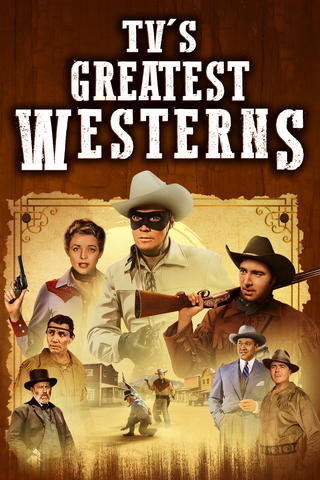 TVs Greatest Westerns