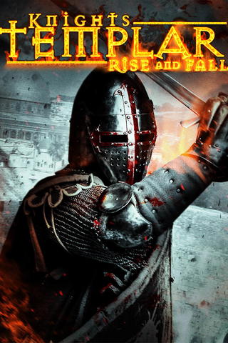 Knights Templar: Rise and Fall