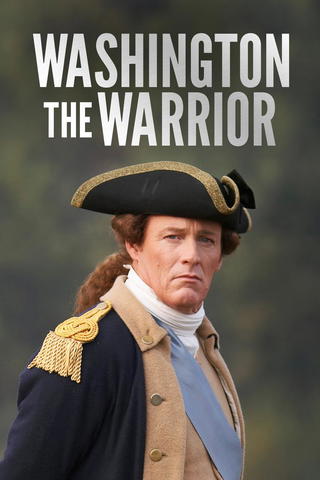 Washington The Warrior
