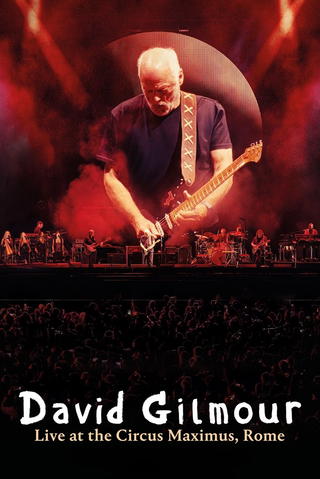 David Gilmour - Live at the Circus Maximus