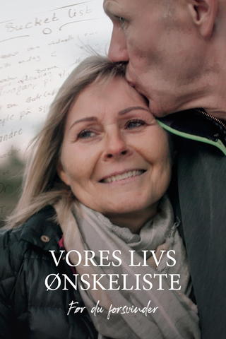 Vores livs ønskeliste