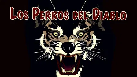 Los perros del diablo