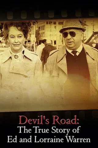 Devil's Road: The True Story of Ed and Lorraine Warren