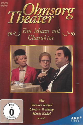 Ohnsorg Theater - Ein Mann mit Charakter