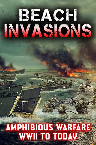 Beaches Paved With Red - Amphibious Warfare WWII To Today