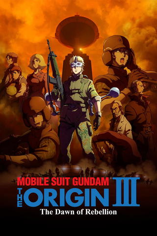 Mobile Suit Gundam: The Origin III - La rébellion de l'aube
