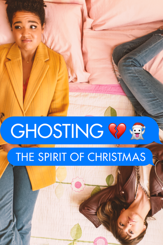 Ghosting: The Spirit of Christmas