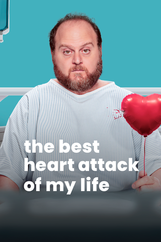 The Best Heart Attack of My Life