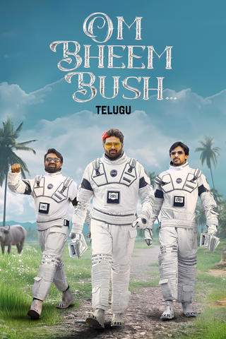 Om Bheem Bush (No Logic Only Magic)