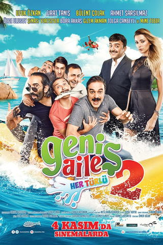 Genis Aile 2: Her Türlü