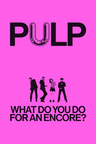Pulp: ¿Qué harías por una canción más?
