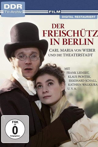 Freischütz in Berlin