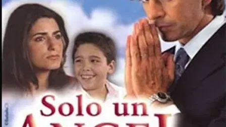 Sólo un ángel
