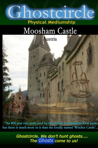 Ghostcircle Physical Mediumship - Moosham Castle,  Austria