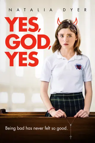 Yes, God, Yes