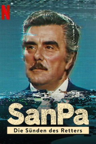 SanPa: Die Sünden des Retters