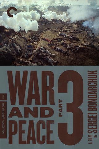 War and Peace, Part III: The Year 1812
