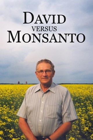 Percy Schmeiser - David versus Monsanto