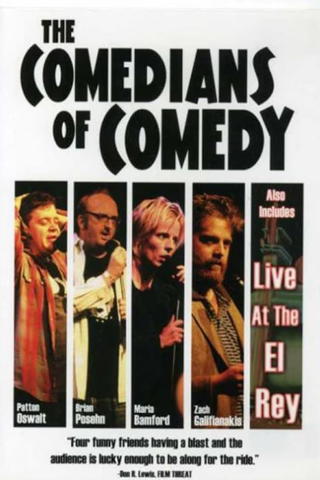 The Comedians of Comedy: Live at the El Rey