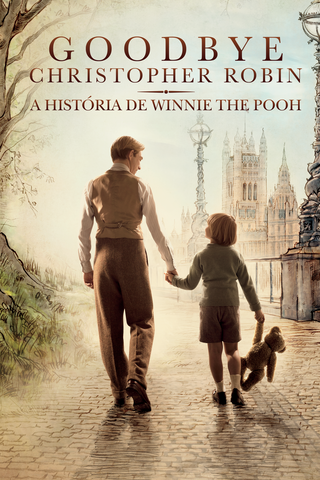 Goodbye Christopher Robin - A História De Winnie The Pooh