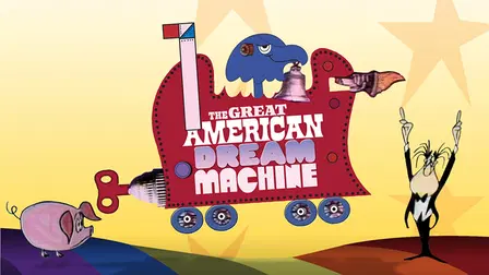 The Great American Dream Machine