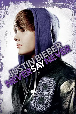 Justin Bieber: Never Say Never