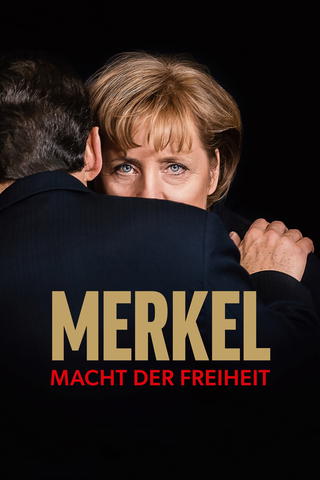Merkel - Macht der Freiheit