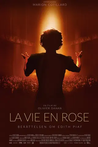 La Vie En Rose: Berättelsen Om Edith Piaf