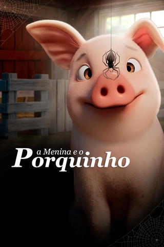 A Menina e o Porquinho