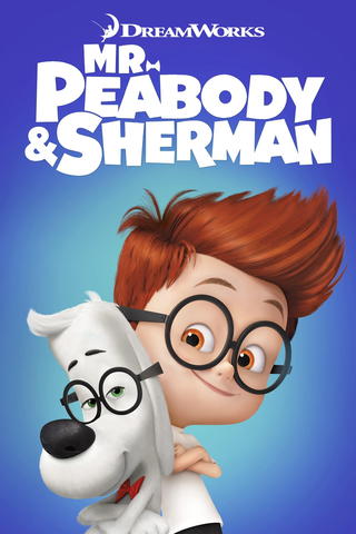 Mr. Peabody & Sherman