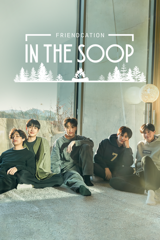 In the SOOP: Friendcation