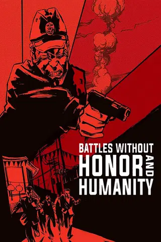 New Battles Without Honor & Humanity
